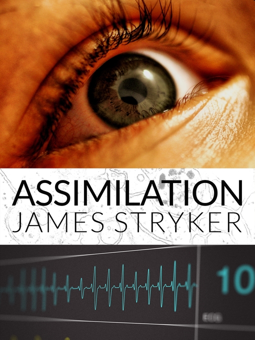 Title details for Assimilation by James Stryker - Wait list